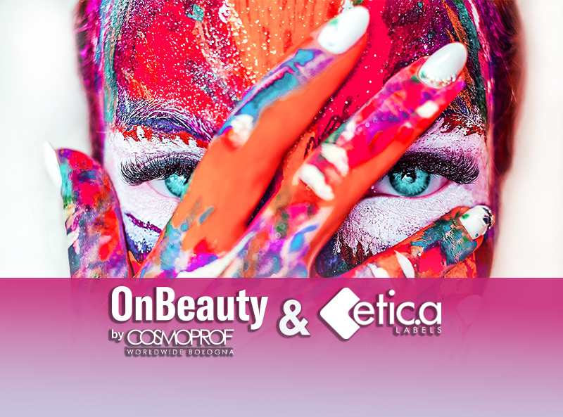 On Beauty by Cosmoprof: etic.a riparte da qui!